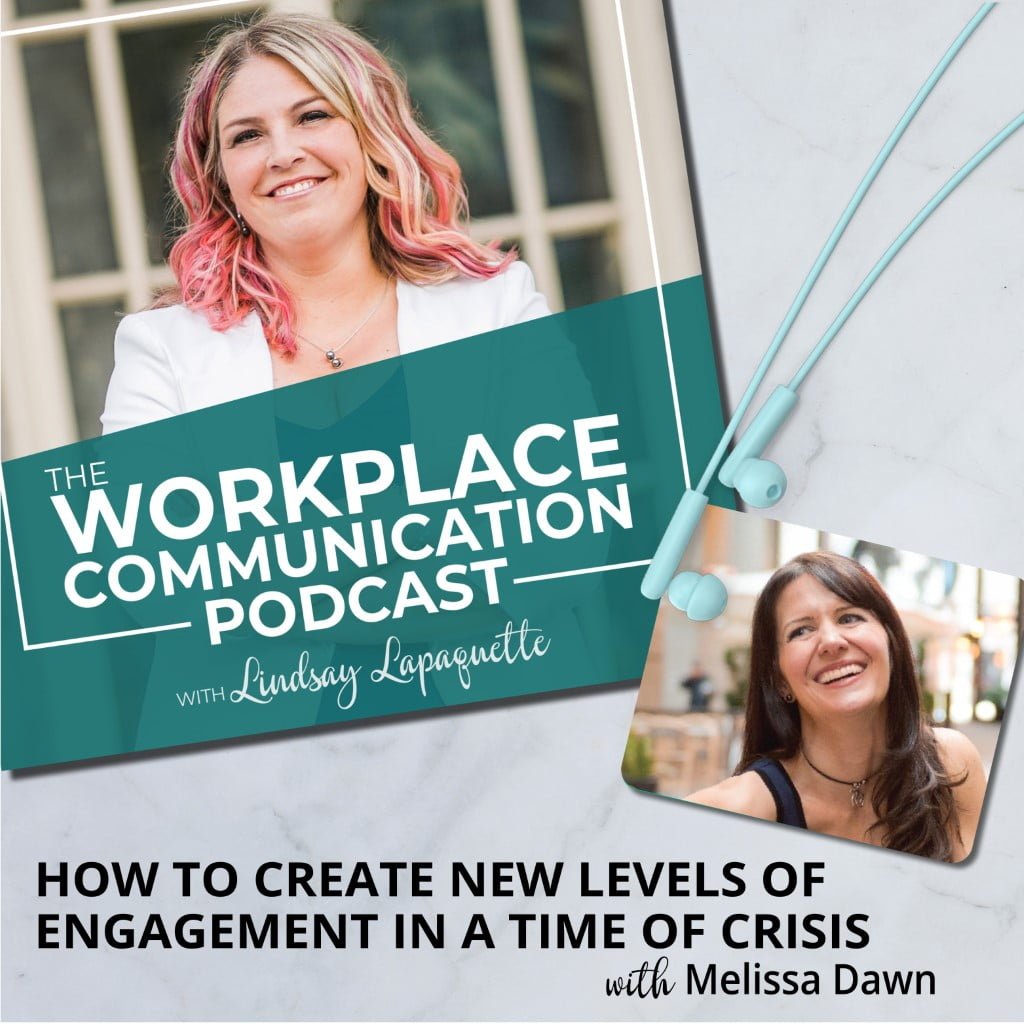 Read more about the article #001 – How to Create New Levels of Engagement In a Time of Crisis with Melissa Dawn