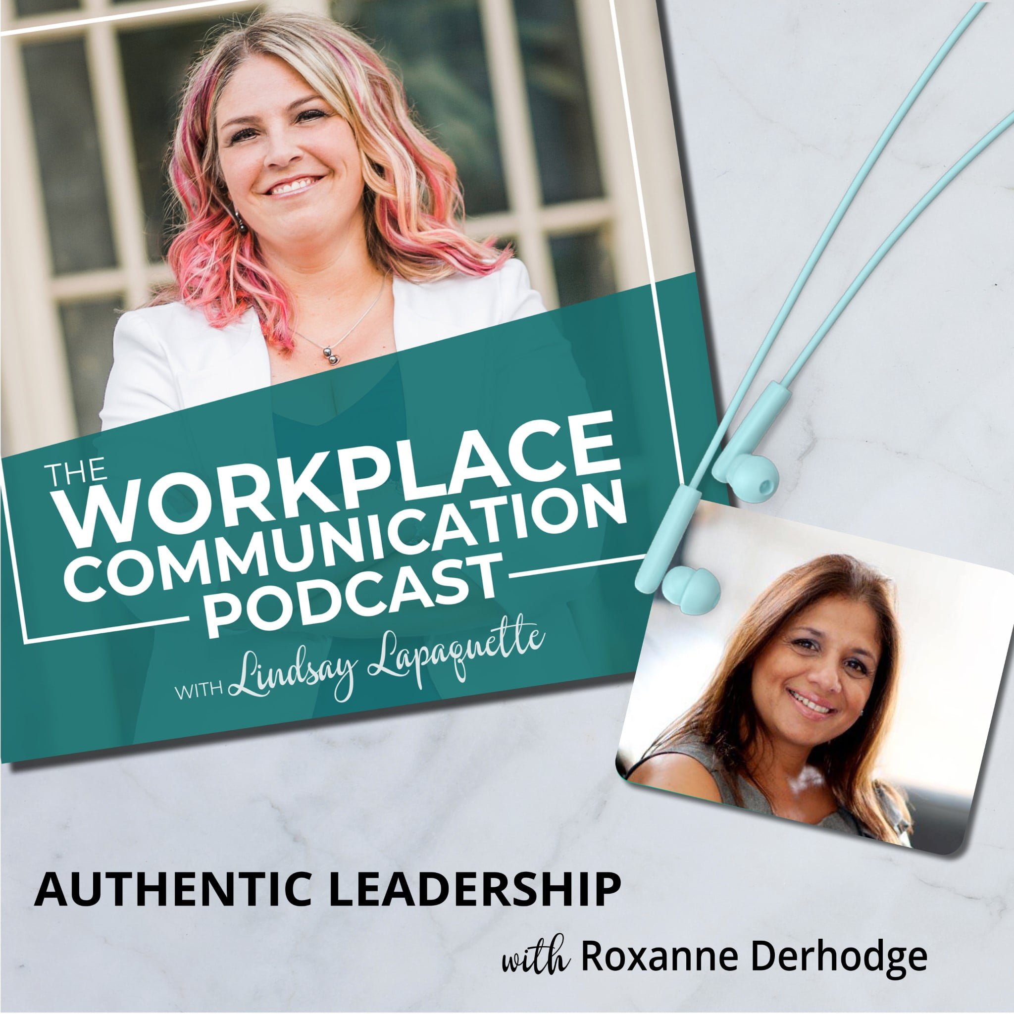 Read more about the article #015 – Authentic Leadership with Roxanne Derhodge