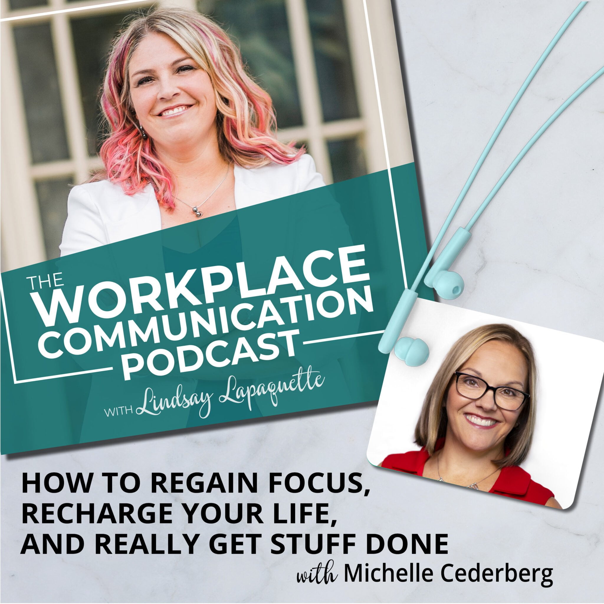 Read more about the article #018 – How to Regain Focus, Recharge Your Life, and Really Get Stuff Done with Michelle Cederberg
