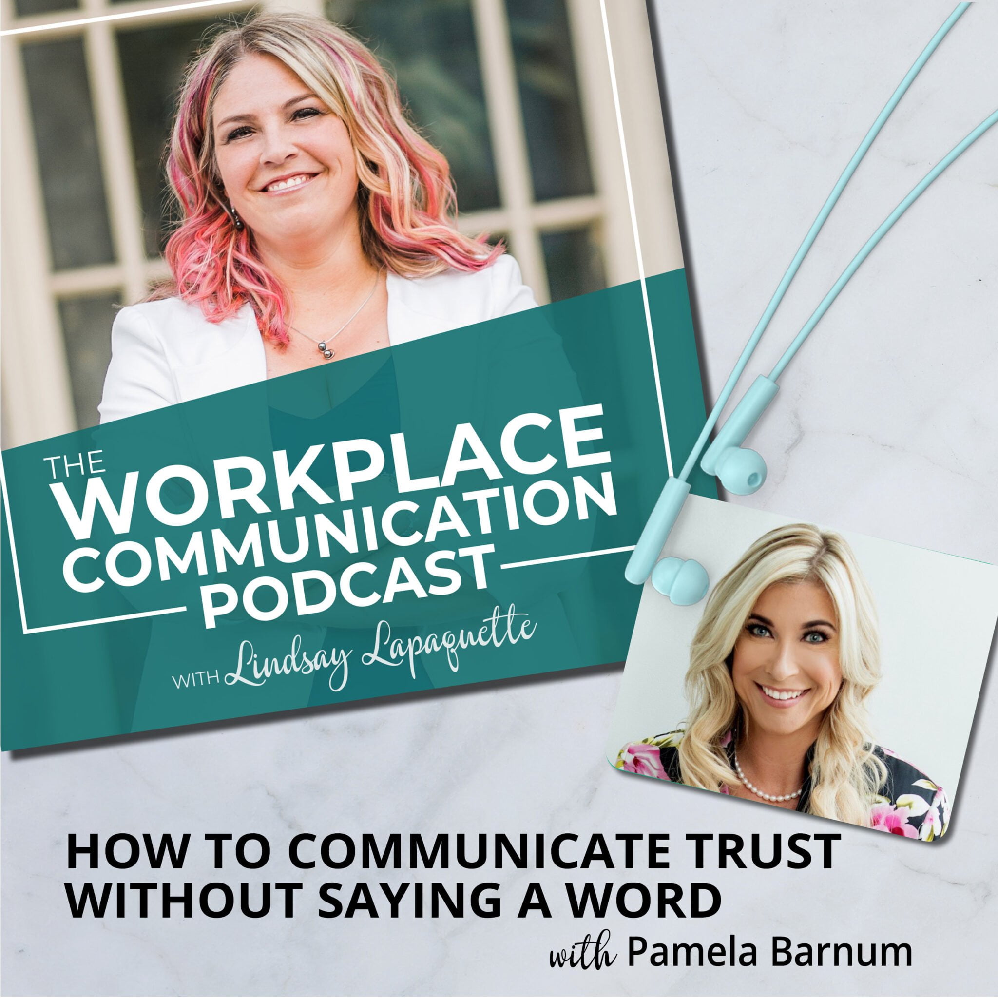 Read more about the article #031 – How to Communicate Trust Without Saying a Word with Pamela Barnum