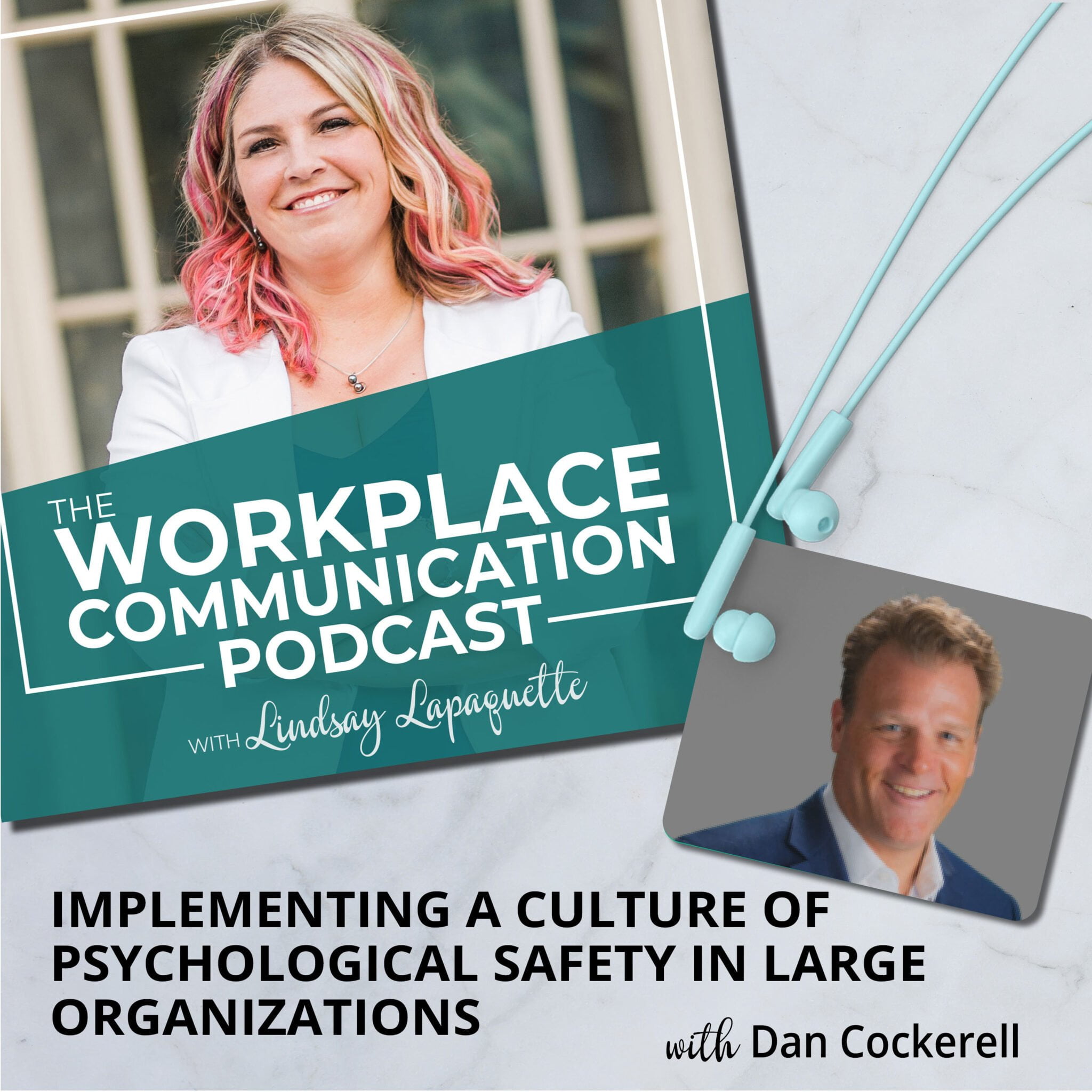 Read more about the article #045 – Implementing a Culture of Psychological Safety in Large Organizations with Dan Cockerell