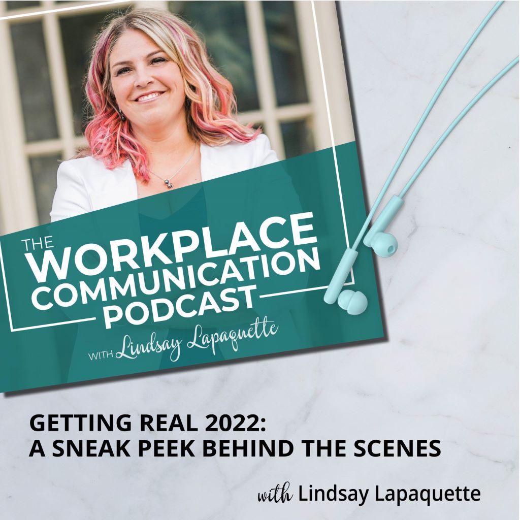 Read more about the article #093 – Getting Real 2022: A Sneak Peek Behind the Scenes with Lindsay Lapaquette